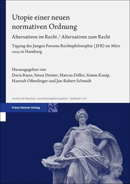 Abbildung von Bayer / Deister | Utopie einer neuen normativen Ordnung | 1. Auflage | 2025 | beck-shop.de