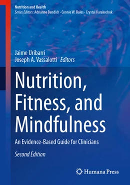 Abbildung von Uribarri / Vassalotti | Nutrition, Fitness, and Mindfulness | 2. Auflage | 2025 | beck-shop.de