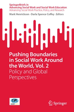 Abbildung von Henrickson / Coffey | Pushing Boundaries in Social Work Around the World, Vol. 2 | 1. Auflage | 2025 | beck-shop.de