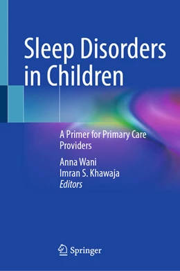 Abbildung von Wani / Khawaja | Sleep Disorders in Children | 1. Auflage | 2025 | beck-shop.de