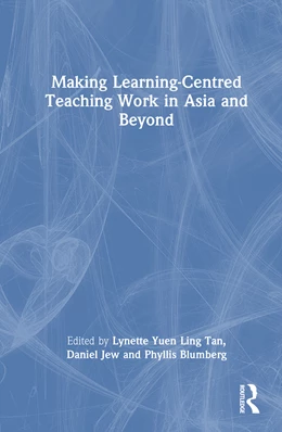 Abbildung von Jew / Tan | Making Learning-Centred Teaching Work in Asia and Beyond | 1. Auflage | 2025 | beck-shop.de