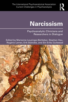 Abbildung von Stanicke / Leuzinger-Bohleber | Narcissism | 1. Auflage | 2025 | beck-shop.de