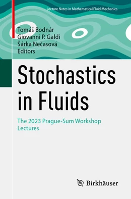 Abbildung von Bodnár / Galdi | Stochastics in Fluids | 1. Auflage | 2025 | beck-shop.de