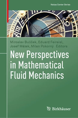 Abbildung von Bulí¿ek / Feireisl | New Perspectives in Mathematical Fluid Mechanics | 1. Auflage | 2025 | beck-shop.de