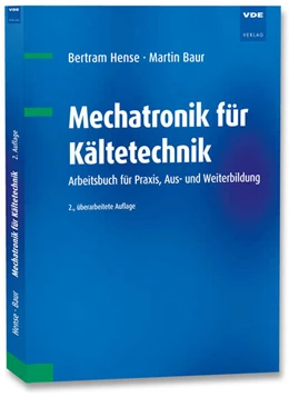 Abbildung von Hense / Baur | Mechatronik für Kältetechnik | 2. Auflage | 2025 | beck-shop.de