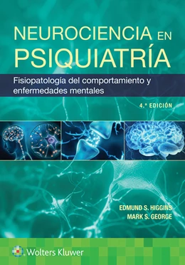 Abbildung von Higgins / GEORGE | Neurociencia en psiquiatría | 4. Auflage | 2025 | beck-shop.de