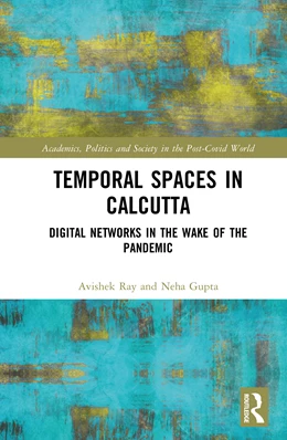 Abbildung von Ray / Gupta | Temporal Spaces in Calcutta | 1. Auflage | 2025 | beck-shop.de
