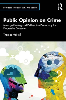 Abbildung von McNeil | Public Opinion on Crime | 1. Auflage | 2025 | beck-shop.de