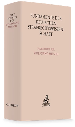 Abbildung von Fundamente der deutschen Strafrechtswissenschaft | 1. Auflage | 2025 | beck-shop.de