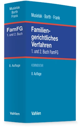 Abbildung von Musielak / Borth | Familiengerichtliches Verfahren: FamFG | 8. Auflage | 2026 | beck-shop.de