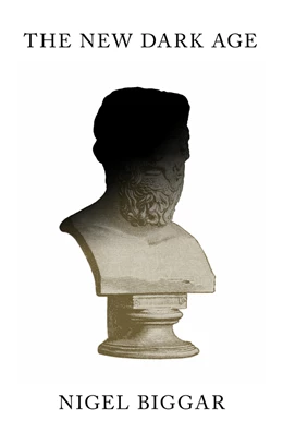 Abbildung von Biggar | The New Dark Age | 1. Auflage | 2026 | beck-shop.de