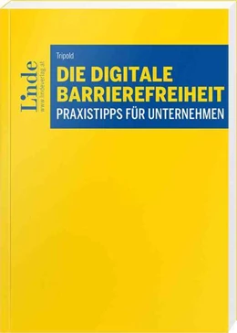Abbildung von Tripold | Die digitale Barrierefreiheit | 1. Auflage | 2025 | beck-shop.de