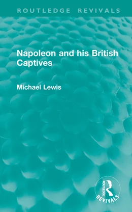 Abbildung von Lewis | Napoleon and his British Captives | 1. Auflage | 2025 | beck-shop.de