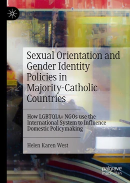 Abbildung von West | Sexual Orientation and Gender Identity Policies in Majority-Catholic Countries | 1. Auflage | 2025 | beck-shop.de