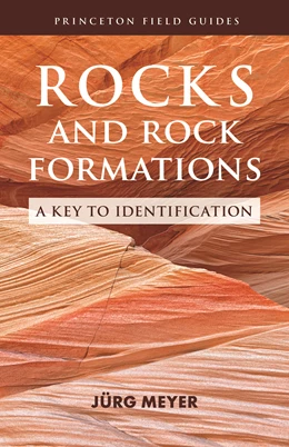 Abbildung von Meyer | Rocks and Rock Formations | 1. Auflage | 2021 | beck-shop.de
