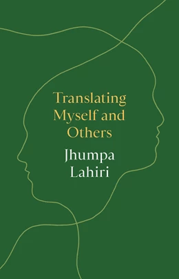 Abbildung von Lahiri | Translating Myself and Others | 1. Auflage | 2022 | beck-shop.de