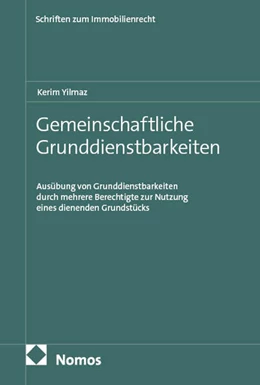 Abbildung von Yilmaz | Gemeinschaftliche Grunddienstbarkeiten | 1. Auflage | 2025 | 8 | beck-shop.de