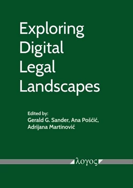 Abbildung von Sander / Poscic | Exploring Digital Legal Landscapes | 1. Auflage | 2025 | beck-shop.de