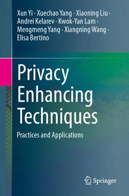 Abbildung von Yi / Yang | Privacy Enhancing Techniques | 1. Auflage | 2025 | beck-shop.de