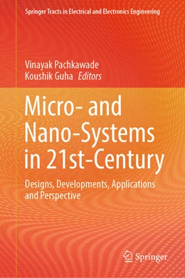 Abbildung von Pachkawade / Guha | Micro- and Nano-Systems in 21st-Century | 1. Auflage | 2025 | beck-shop.de