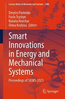 Abbildung von Pavlenko / Tryshyn | Smart Innovations in Energy and Mechanical Systems | 1. Auflage | 2025 | beck-shop.de
