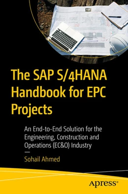 Abbildung von Ahmed | The SAP S/4HANA Handbook for EPC Projects | 1. Auflage | 2025 | beck-shop.de