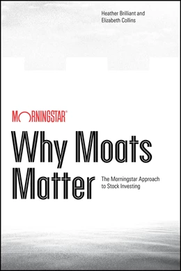 Abbildung von Brilliant / Collins | Why Moats Matter | 1. Auflage | 2026 | beck-shop.de