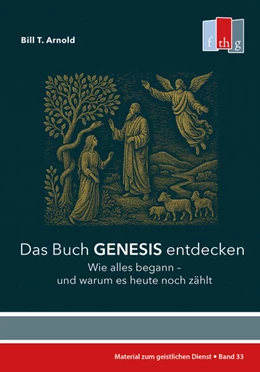 Abbildung von Arnold | Das Buch Genesis entdecken | 1. Auflage | 2025 | beck-shop.de