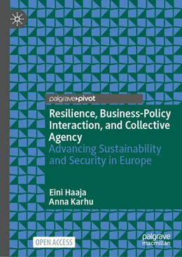 Abbildung von Haaja / Karhu | Resilience, Business-Policy Interaction, and Collective Agency | 1. Auflage | 2026 | beck-shop.de