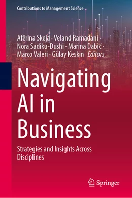 Abbildung von Skeja / Ramadani | Navigating AI in Business | 1. Auflage | 2025 | beck-shop.de