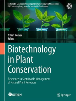 Abbildung von Kumar | Biotechnology in Plant Conservation | 1. Auflage | 2025 | beck-shop.de
