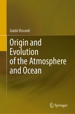 Abbildung von Visconti | Origin and Evolution of the Atmosphere and Ocean | 1. Auflage | 2025 | beck-shop.de
