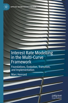Abbildung von Henrard | Interest Rate Modelling in the Multi-Curve Framework | 2. Auflage | 2025 | beck-shop.de