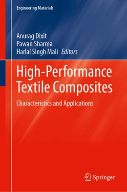 Abbildung von Dixit / Sharma | High-Performance Textile Composites | 1. Auflage | 2025 | beck-shop.de