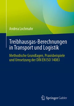 Abbildung von Lochmahr | Treibhausgas-Berechnungen in Transport und Logistik | 1. Auflage | 2026 | beck-shop.de