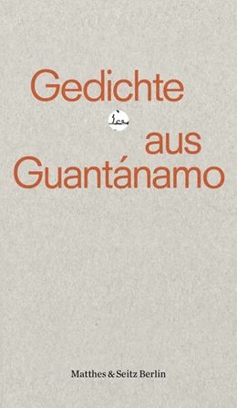 Abbildung von Köthe | Gedichte aus Guantánamo | 1. Auflage | 2025 | beck-shop.de