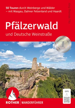 Abbildung von Titz | Pfälzerwald und Deutsche Weinstraße, Rother Wanderführer | 8. Auflage | 2025 | beck-shop.de