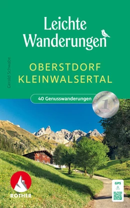 Abbildung von Schwabe | Leichte Wanderungen Oberstdorf Kleinwalsertal, Rother Wanderbuch | 4. Auflage | 2025 | beck-shop.de