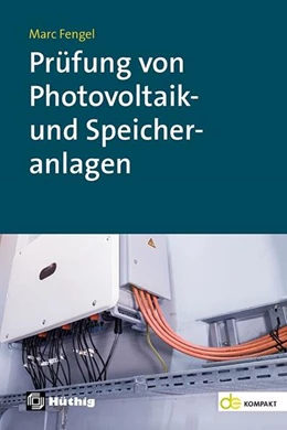 Abbildung von Fengel | Prüfung von Photovoltaik- und Speicheranlagen | 1. Auflage | 2025 | beck-shop.de