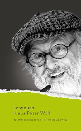 Abbildung von Wolf / Gödden | Lesebuch Klaus-Peter Wolf | 1. Auflage | 2025 | beck-shop.de
