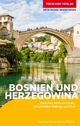 Abbildung von Jacob / Ple¿nik | TRESCHER Reiseführer Bosnien und Herzegowina | 8. Auflage | 2025 | beck-shop.de