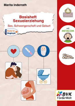 Abbildung von Inderrath | Basisheft Sexualerziehung: Sex und Schwangerschaft | 1. Auflage | 2025 | beck-shop.de