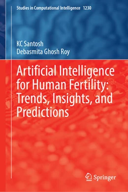 Abbildung von Santosh / Roy | Artificial Intelligence for Human Fertility: Trends, Insights, and Predictions | 1. Auflage | 2025 | beck-shop.de