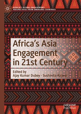 Abbildung von Dubey / Rajwar | Africa's Asia Engagement in 21st Century | 1. Auflage | 2026 | beck-shop.de