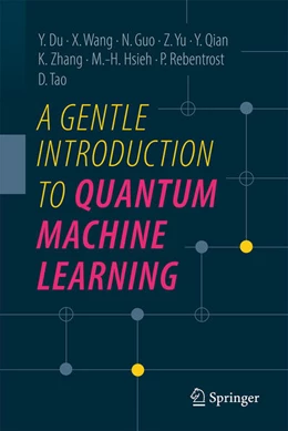 Abbildung von Du / Wang | A Gentle Introduction to Quantum Machine Learning | 1. Auflage | 2025 | beck-shop.de