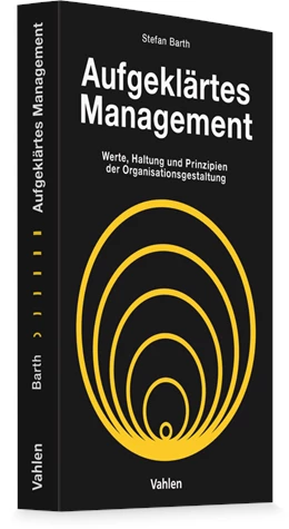 Abbildung von Barth | Aufgeklärtes Management | 1. Auflage | 2026 | beck-shop.de