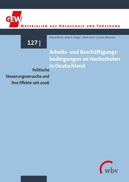 Abbildung von Bloch / Krüger | Arbeits- und Beschäftigungsbedingungen an Hochschulen in Deutschland | 1. Auflage | 2021 | beck-shop.de