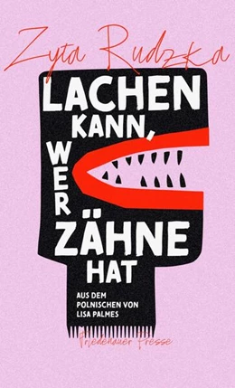 Abbildung von Rudzka | Lachen kann, wer Zähne hat | 1. Auflage | 2025 | beck-shop.de