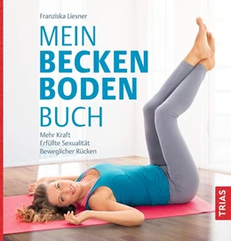 Abbildung von Liesner | Mein Beckenbodenbuch | 4. Auflage | 2025 | beck-shop.de