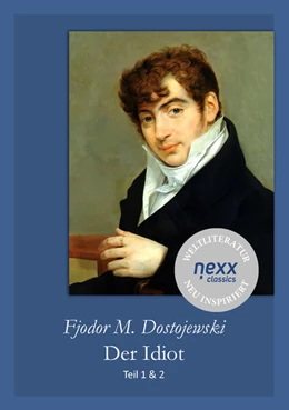 Abbildung von Dostojewski / Feser | Der Idiot | 1. Auflage | 2025 | beck-shop.de